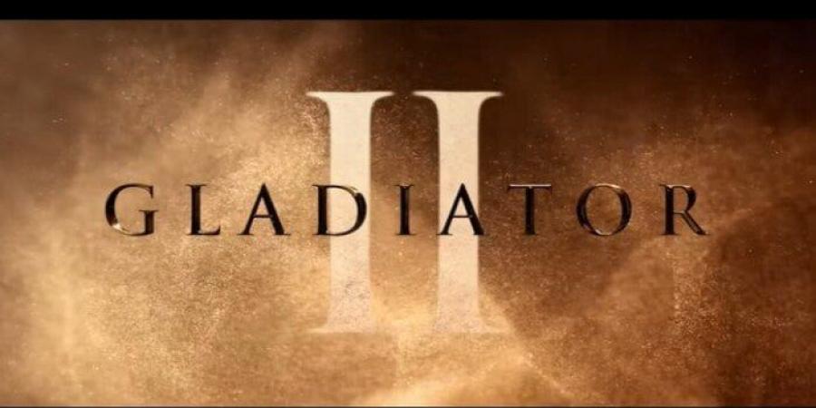 مشاهير العرب - بعد تصدره التريند.. كل ما تريد معرفته عن فيلم gladiator ii - أخبار كلمتك